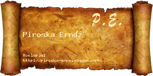 Piroska Ernő névjegykártya